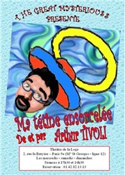 Ma Tétine Ensorcelée Arthur TIVOLI