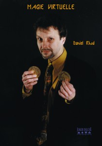 Magie Virtuelle de Daniel RHOD