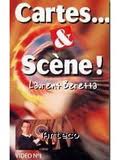 Cartes... et Scène ! par Laurent BERETTA