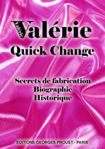 Quick Change de Valérie secrets des changements de costumes