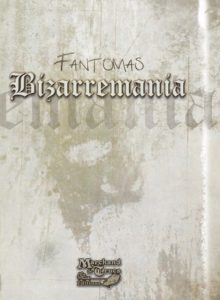 Bizzaremania de Fantomas