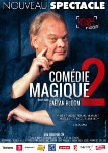 Comédie Magique de Gaëtan BLOOM