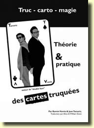 Truc-carto-magie Théorie & Pratique des Cartes Truquées par Ramon VARELA & Juan TAMARIZ