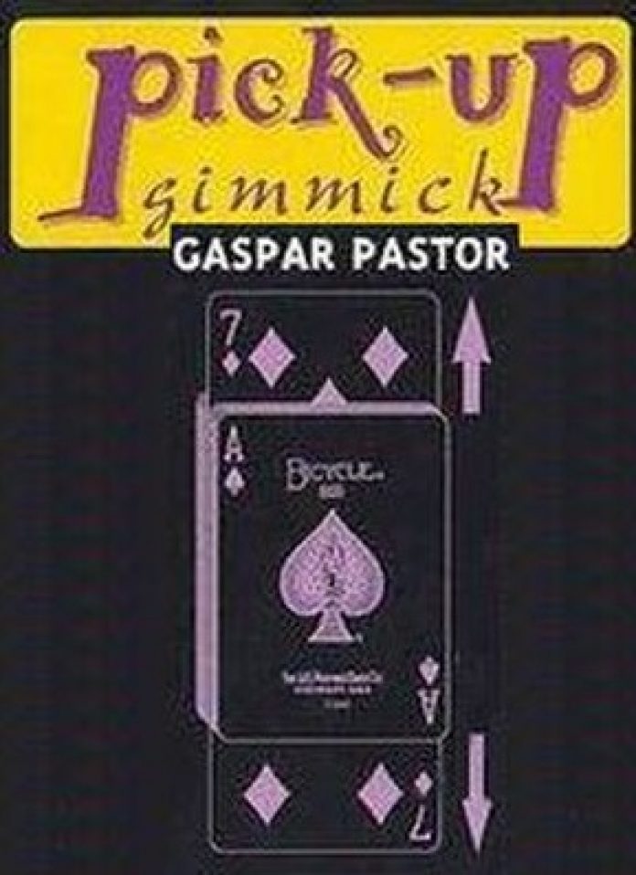 Pick-up Gimmick de Gaspar PASTOR