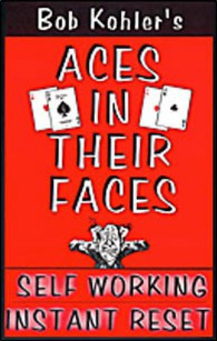 Aces in their Faces de Bob KHOLER