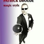 Magic Style de Patrick DROUDE