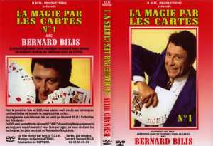 La Magie par les Cartes Volume 1 de Bernard BILIS