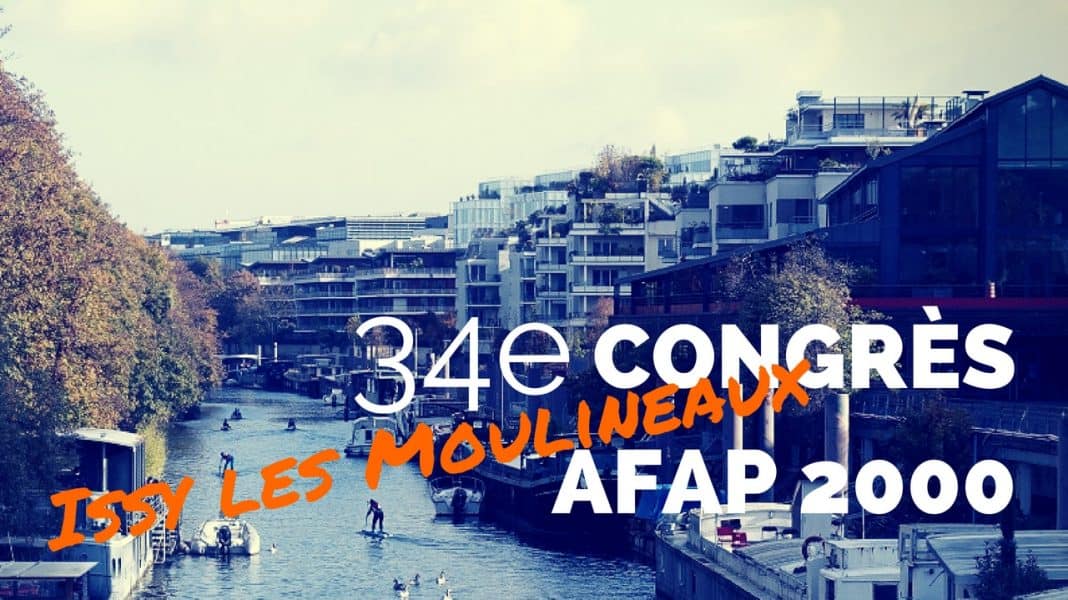 34e Congrès AFAP Issy les Moulineaux