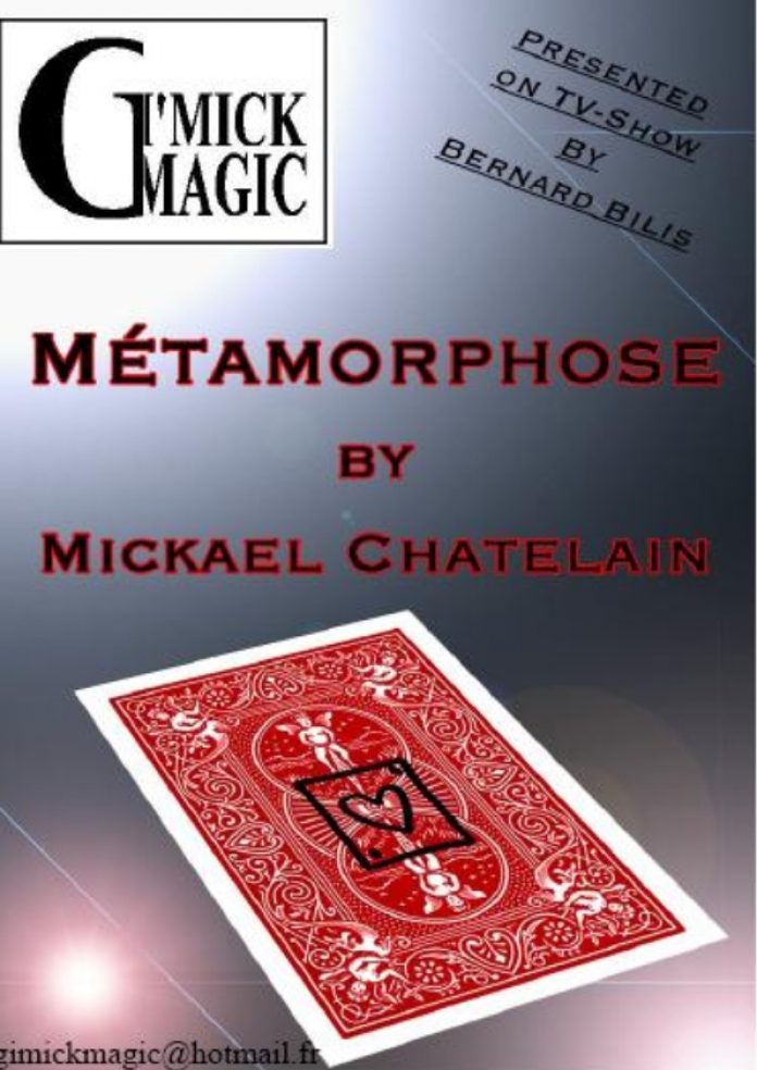 Métamorphose de Mickael CHATELAIN