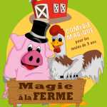 Magie à la Ferme de Sébastien DELSAUT (84)
