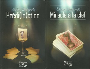 Prédi(le)ction / Miracle à la Clef de Stefan OLSCHEWSKI