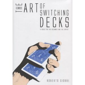 The Art of Changind Deck de Roberto GIOBBI