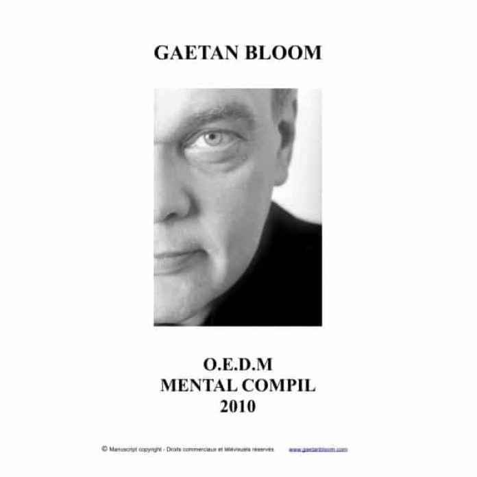 Notes de Conférences OEDM de Gaëtan BLOOM