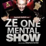 Ze One Mental Show de Patrick GADAIS