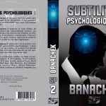 Subtilités Psychologiques 2 de Steve BANACHEK
