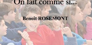 On fait comme si... de Benoît ROSEMONT