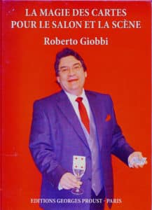 Magie des Cartes pour le Salon et la Scène de Roberto GIOBBI