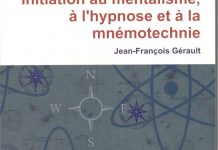 Initiation au Mentalisme, à l’Hypnose et à la Mnémotechnie de Jean-François GERAULT