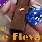 Concours #1 gagnez un Dice Elevator : terminé