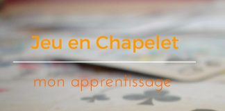 Chapelets apprentissage