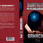 Subtilités Psychologiques 3 de Steve BANACHEK