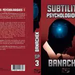 Subtilités Psychologiques 3 de Steve BANACHEK