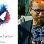 Le Secret des Papillons de Ondřej PSENICKA 🦋 en français est dispo sur VM ! Le Secrets des Papillons
