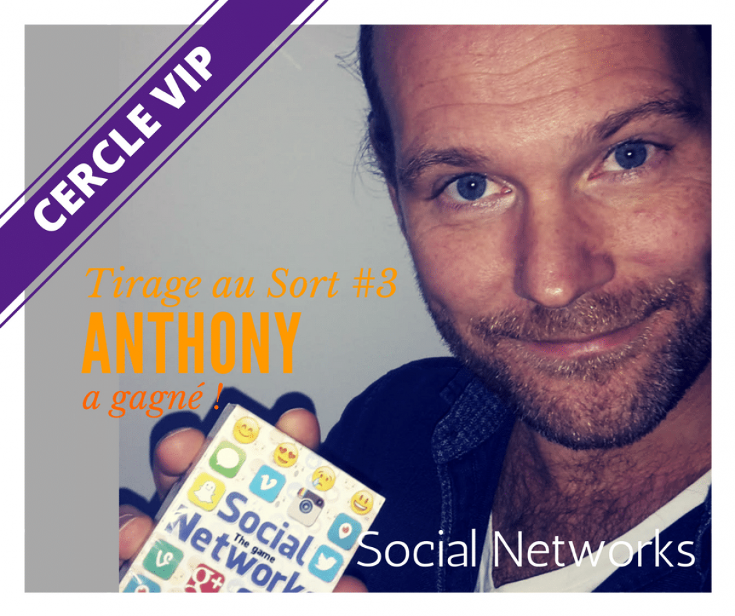 Anthony JAMES remporte Social Networks