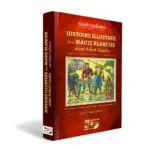 Histoire Illustrée de la Magie Blanche avant Robert-Houdin par Fanch GUILLEMIN (2)