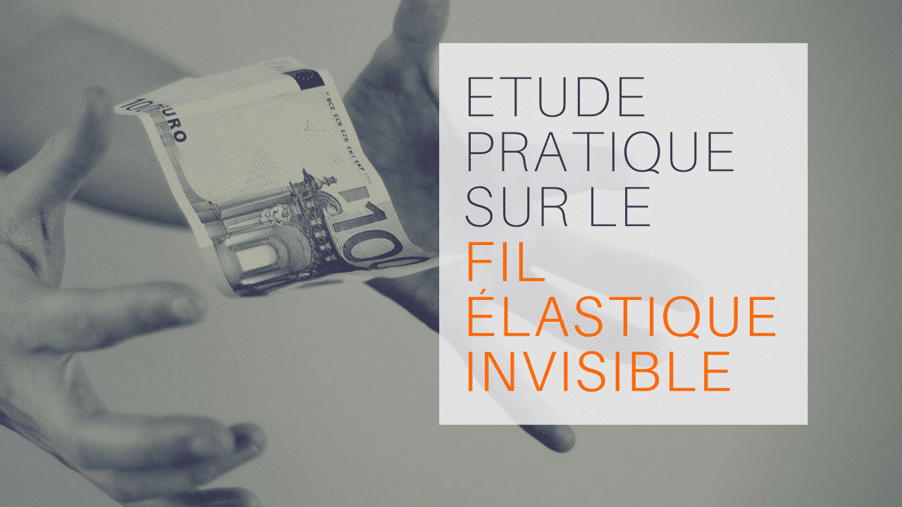 Étude Pratique sur le Fil Élastique Invisible de Zack - ▷ Virtual Magie