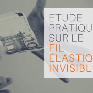 Etude Pratique sur le Fil Élastique Invisible de Zack