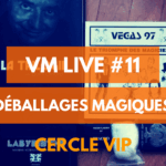 VM live #11 | découverte Labyrinthe, Finger Flasher, Bicycle Syzygy, La Trilogie & Vegas 97 VM Live 11