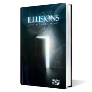 Illusions de Guillaume BOTTA