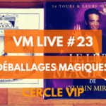 VM live #23 | Vegas : les vrais secrets de Jean MERLIN, Le Livre Magique de Sylvain MIROUF, Insta-Change de Nicolas EINHORN & Complete Encyclopedia of Magic VM Live 23