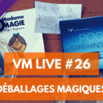 VM Live #26 | Pocket Sharpie, Madame Magie, Pyris, Acidus Novus et diverses techniques VM Live 26