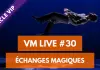 VM Live 30