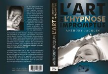 L’Art de l’Hypnose Impromptue de Anthony JACQUIN