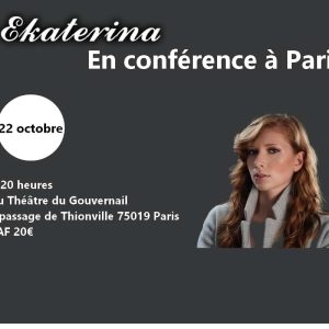 Conférence de Ekaterina (75) @ Théâtre du Gouvernail | Paris | Île-de-France | France