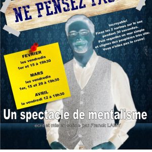 Ne pensez pas de Franck LAMY (75) @ Théâtre Pixel | Paris | Île-de-France | France
