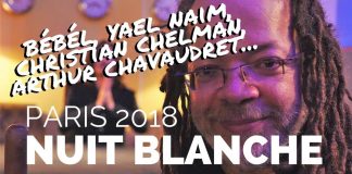 Nuit Blanche à Paris 2018 | Nuit de la Magie avec Christian CHELMAN, Arthur CHAVAUDRET, Bébel...