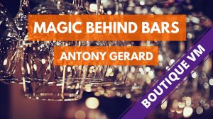 Magic Behind Bars de Antony GERARD