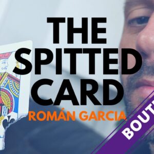 The Spitted Card de Román GARCIA