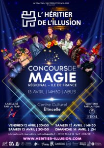 L’Héritier de l’Illusion 2019 - Concours Régional Île de France (78) @ Espace culturel Étincelle