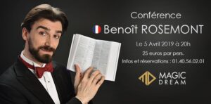 Conférence de Benoît ROSEMONT (75) @ Magic Dream
