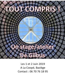 Tout Compris ! atelier de Gilbus (31) @ à La Coopé, Baziège, salle n°4