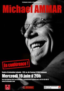 Conférence de Michael AMMAR (31) @ Centre d'animation de Lalande