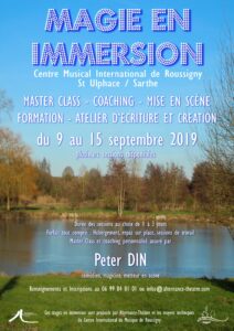 Magie en Immersion avec Peter DIN (72) @ Centre Musical International de Roussigny (Sarthe)