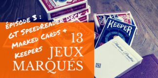 Les meilleurs Jeux Marqués | épisode 3 : GT SpeedReader Deck, Marked Cards (Penguin) & Keepers