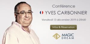 Conférence d'Yves CARBONNIER (75) @ Magic Dream