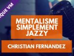 Mentalisme Simplement Jazzy